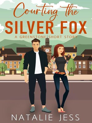 cover image of Courting the Silver Fox
